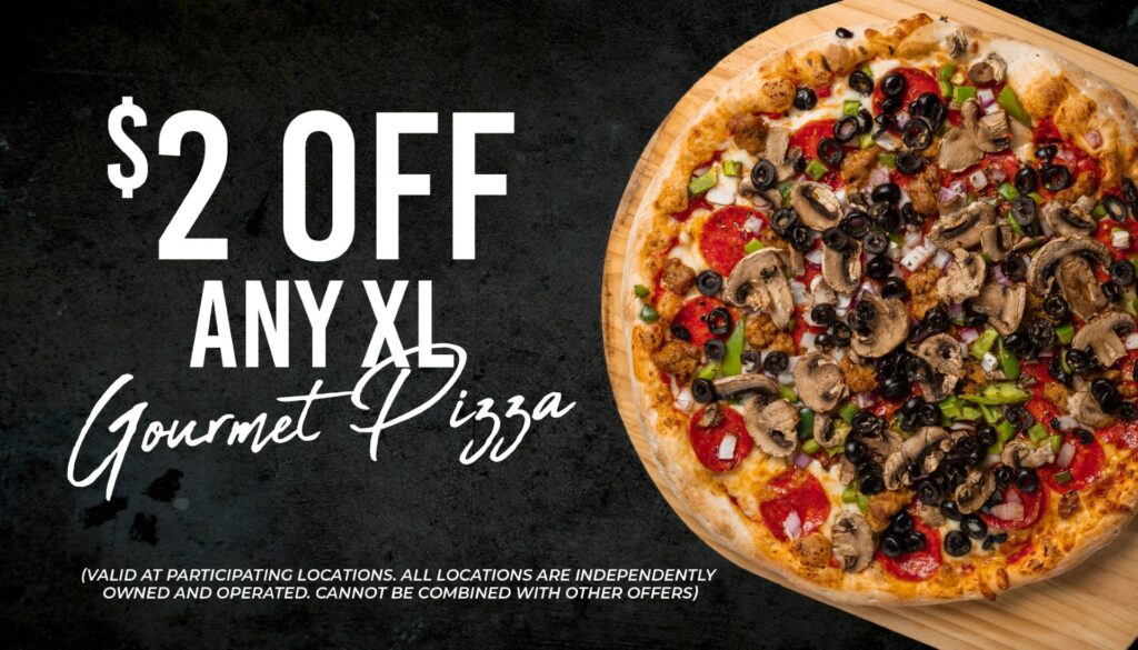 Two dollars off any extra-large Pizza World gourmet pizza.